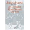 Bütün Eserleri 1 - Jön Türklerin Siyasi Fikirleri 1895-1908