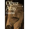 Bütün Eserleri 6 - Günlük