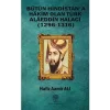Bütün Hindistana Hakim Olan Türk Alaeddin Halaci