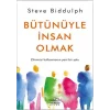 Bütünüyle İnsan Olmak