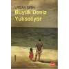 Büyük Deniz Yükseliyor