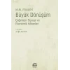 Büyük Dönüşüm: Çağımızın Siyasal ve Ekonomik Kökenleri