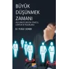 Büyük Düşünme Zamanı