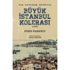 Büyük İstanbul Kolerası