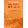 Büyük Zafer - İstanbul Hükümetleri Milli Mücadele-V (1921-1922)