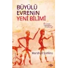Büyülü Evrenin Yeni Bilimi