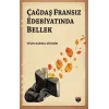 Çağdaş Fransız Edebiyatında Bellek