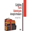 Çağdaş Türk Edebiyatı Araştırmaları