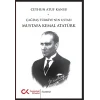 Çağdaş Türkiyenin Ustası Mustafa Kemal Atatürk