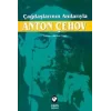 Çağdaşlarının Anılarıyla Anton Çehov