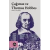 Çağımız ve Thomas Hobbes