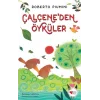 Çalçeneden Öyküler