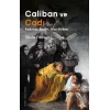 Caliban ve Cadı