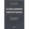 Çalışma Ekonomisi ve Endüstri İlişkileri