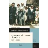 Cambridge Türkiye Tarihi 4 - Modern Dünyada Türkiye 1839-2010