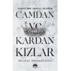 Camdan ve Kardan Kızlar