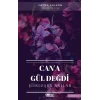 Cana Gül Değdi