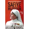 Çanakkalenin Kadın Kahramanı Safiye Hüseyin