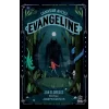 Canavar Avcısı Evangeline