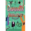 Canavarlar ve Hayaletler Atlası (Ciltli)