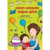 Canım Annemin Doğum Günü