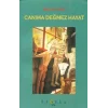 Canıma Değmez Hayat