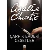 Çarpık Evdeki Cesetler