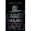 Casusu Yakalamak