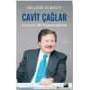 Cavit Çağlar Fırtınalı Bir Yaşamöyküsü