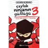 Çaylak Ninjanın Günlüğü III-Kızıl Ninjaların Yükselişi