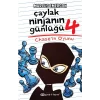 Çaylak Ninjanın Günlüğü IV-Chaseın Oyunu