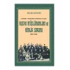 Ceditçilik ve Kadimcilik Geriliminde Arayışlar: Rusya Müslümanları ve Kimlik Sorunu (1904-1916)