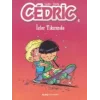 Cedric 08 - İşler Tıkırında