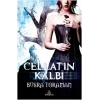 Cellatın Kalbi (Ciltli)