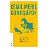 Cemil Meriç Konuşuyor