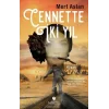Cennette İki Yıl
