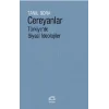 Cereyanlar Türkiyede Siyasi İdeolojiler (Ciltli)