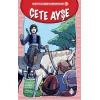 Çete Ayşe - Kurtuluş Savaşı Kahramanları - 1