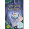 Çetin Ceviz ve Gizemli Misafirler