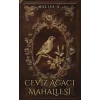 Ceviz Ağacı Mahallesi 1 (Ciltli)