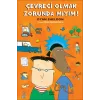 Çevreci Olmak Zorunda Mıyım?