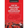CHPde Milletvekili Adaylığı Mücadeleleri