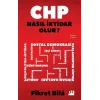 CHP Nasıl İktidar Olur?