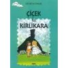 Çiçek ile Kirlikara