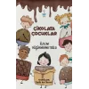 Çikolata Çocuklar
