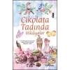 Çikolata Tadında Hikâyeler