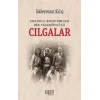 Cılgalar: Anadolu Bozkırından Bir Yaşamöyküsü