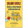 Çılgın Okul! – Bubela Okulundaki Komik Maceralar (Ciltli)