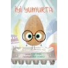Çılgın Yiyecekler Serisi - İyi Yumurta