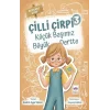 Çilli Çirpi 3 - Küçük Başımız Büyük Dertte